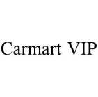 CARMART VIP