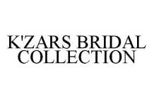 K'ZARS BRIDAL COLLECTION