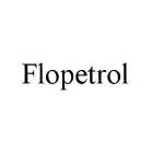 FLOPETROL