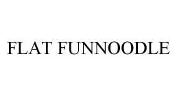 FLAT FUNNOODLE