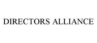 DIRECTORS ALLIANCE