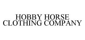 HOBBY HORSE CLOTHING COMPANY