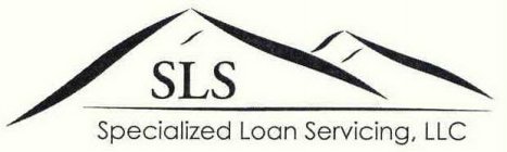 SLS SPECIALIZED LOAN SERVICING, LLC