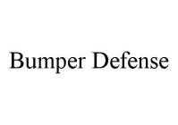 BUMPER DEFENSE