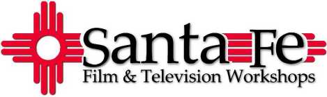 SANTA FE FILM & TELEVISION WORKSHOPS