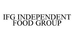 IFG INDEPENDENT FOOD GROUP