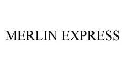 MERLIN EXPRESS