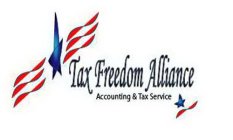 TAX FREEDOM ALLIANCE ACCOUNTING & TAX SERVICE