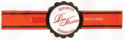 DON NICOLAS REPUBLICA DOMINICANA HECHO A MANO
