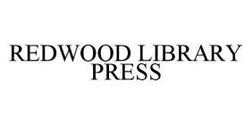 REDWOOD LIBRARY PRESS