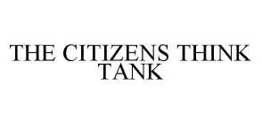 THE CITIZENS THINK TANK
