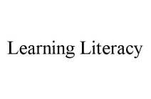 LEARNING LITERACY