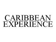 CARIBBEAN EXPERIENCE