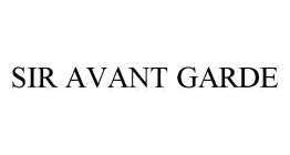 SIR AVANT GARDE