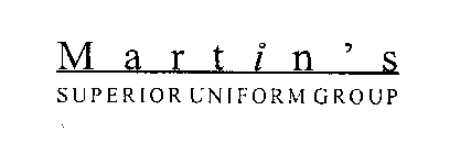 MARTIN'S SUPERIOR UNIFORM GROUP