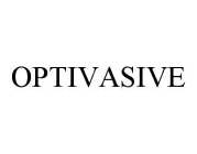 OPTIVASIVE