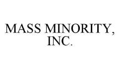 MASS MINORITY, INC.