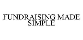 FUNDRAISING MADE SIMPLE