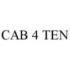 CAB 4 TEN