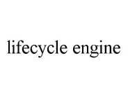 LIFECYCLE ENGINE