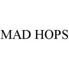MAD HOPS