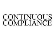 CONTINUOUS COMPLIANCE