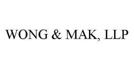 WONG & MAK, LLP