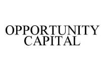 OPPORTUNITY CAPITAL