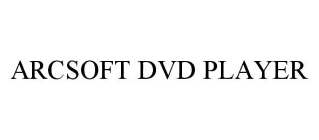 ARCSOFT DVD PLAYER