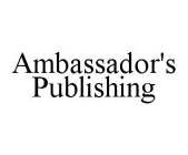 AMBASSADOR'S PUBLISHING