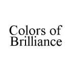 COLORS OF BRILLIANCE