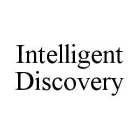 INTELLIGENT DISCOVERY