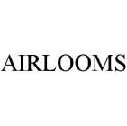 AIRLOOMS