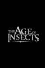 AGE OF INSECTS