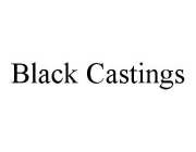 BLACK CASTINGS