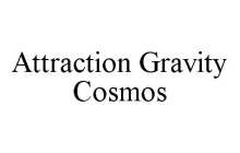 ATTRACTION GRAVITY COSMOS