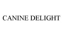 CANINE DELIGHT