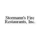 STORMANN'S FIRE RESTAURANTS, INC.