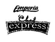 EMPORIA CHEF EXPRESS