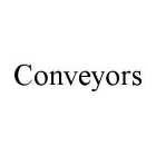 CONVEYORS