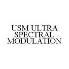 USM ULTRA SPECTRAL MODULATION