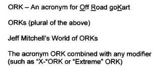 ORK - AN ACRONYM FOR OFF ROAD GOKART(S), AS USED IN A WEB SITE TITLE 