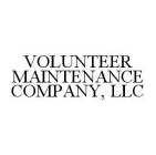 VOLUNTEER MAINTENANCE COMPANY, LLC