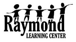 RAYMOND LEARNING CENTER