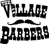 THE VILLAGE BARBERS