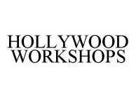 HOLLYWOOD WORKSHOPS