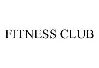 FITNESS CLUB