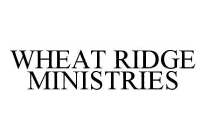 WHEAT RIDGE MINISTRIES