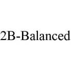 2B-BALANCED