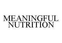 MEANINGFUL NUTRITION
